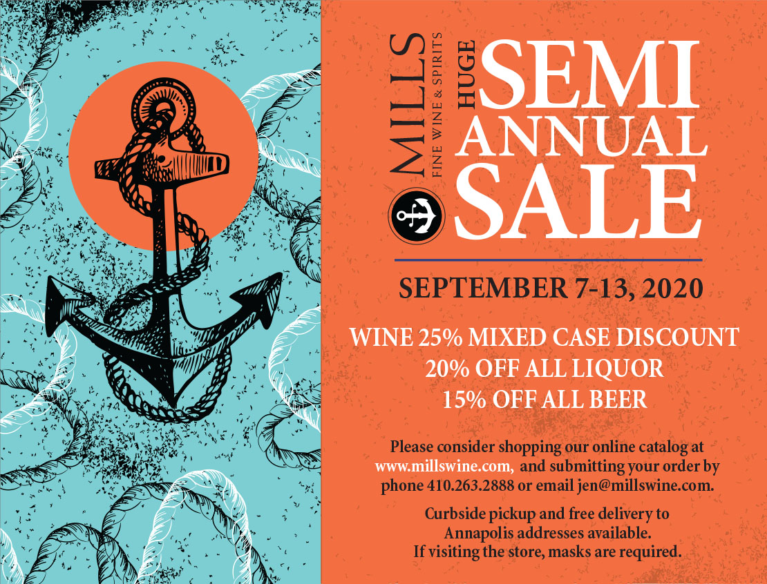 Mills' SemiAnnual Sale @ Mills Fine Wine & Spirits